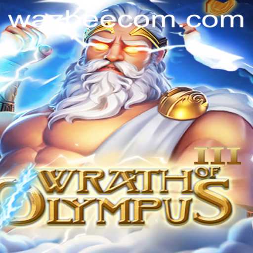 Exploring WrathofOlympusIII: An Epic Adventure Awaits